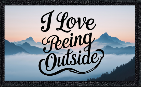 I Love Peeing Outside