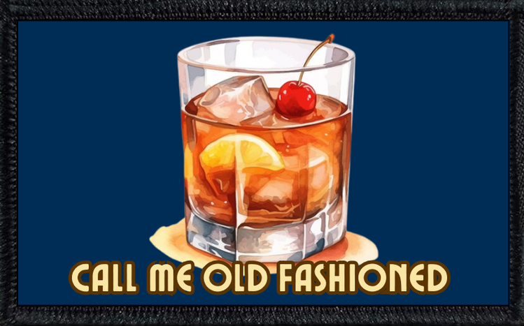 Call Me Old Fashioned