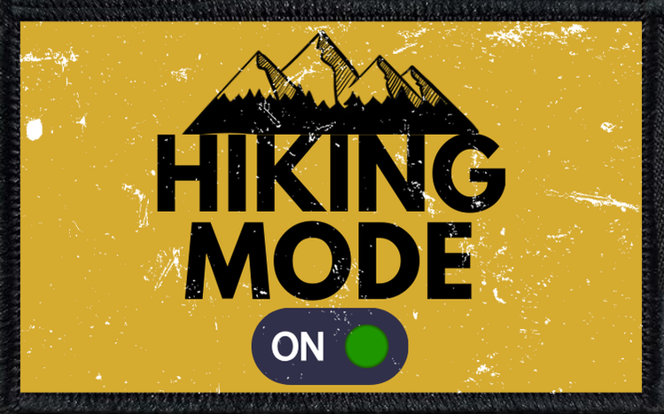Hiking Mode On