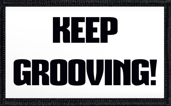Keep Grooving
