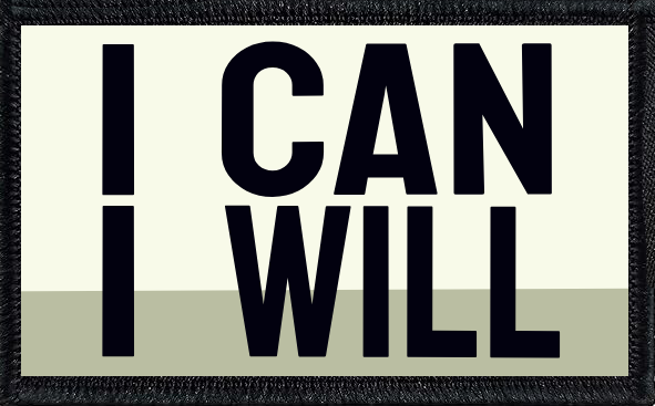 I Can I Will
