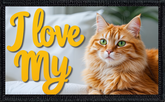 I Love My Orange Tabby
