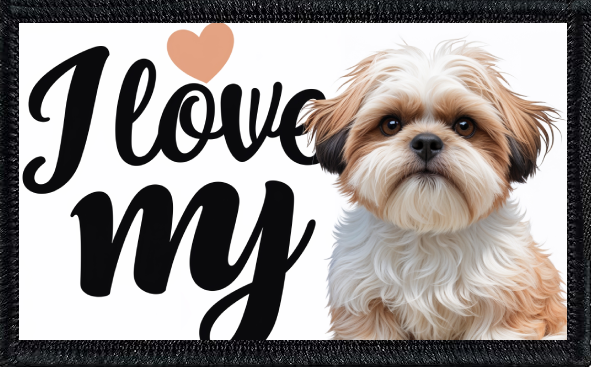 I Love My Shih Tzu