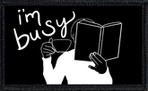 I'm Busy