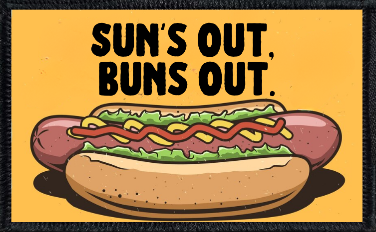 Sun's Out, Buns Out