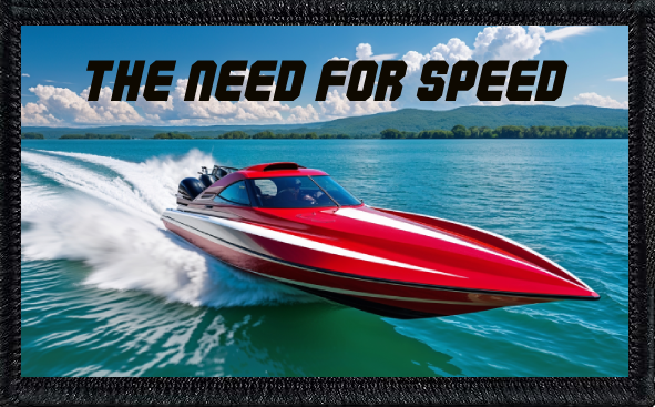 Speed Boat: The Need For Speed