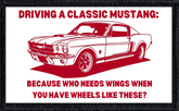 Driving A Classic Mustang: Because Who Needs Wings When You Have Wheels Like These? - 2