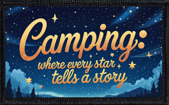 Camping Where Every Star Tells A Story