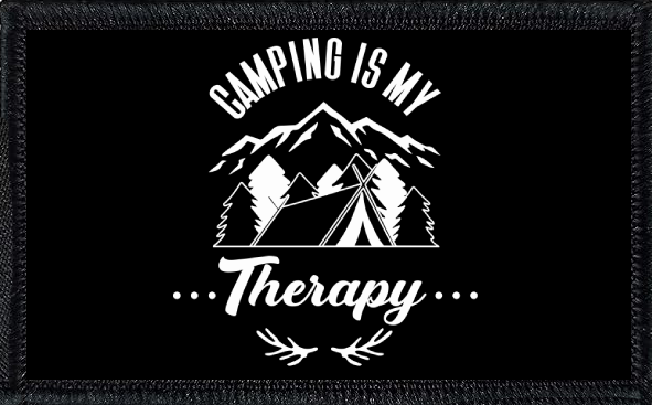 Camping Is My Therapy