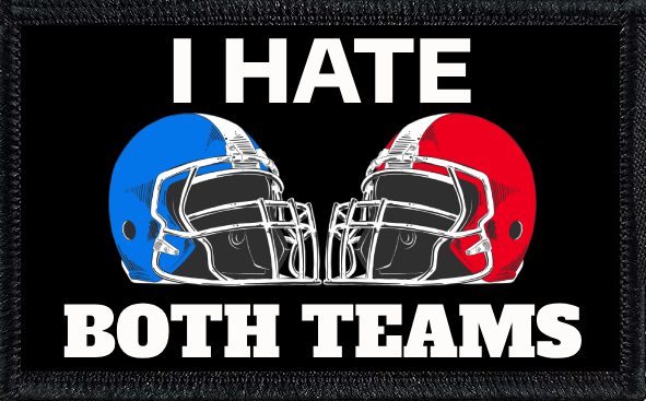 I Hate Both Teams