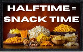 Halftime = Snack Time