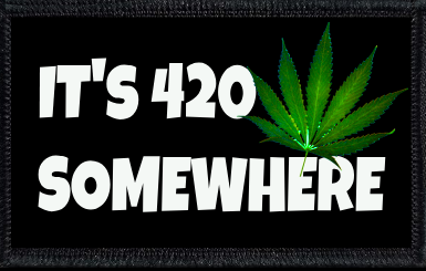 It's 420 Somewhere