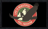 Life Is Beautiful. Feel Freedom.