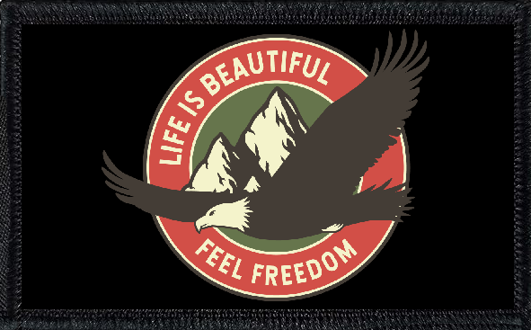 Life Is Beautiful. Feel Freedom.