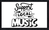 Support Local Music - 3