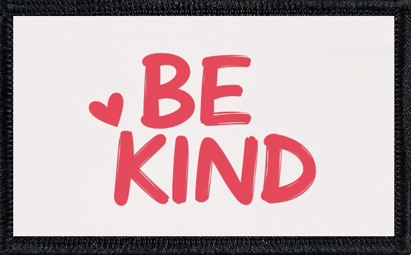 Be Kind - 2