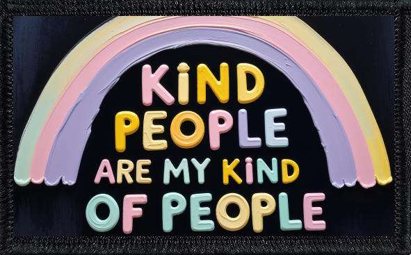 Kind People Are My Kind Of People