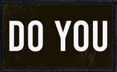 Do You