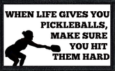 When life gives you pickleballs, make sure you hit them hard
