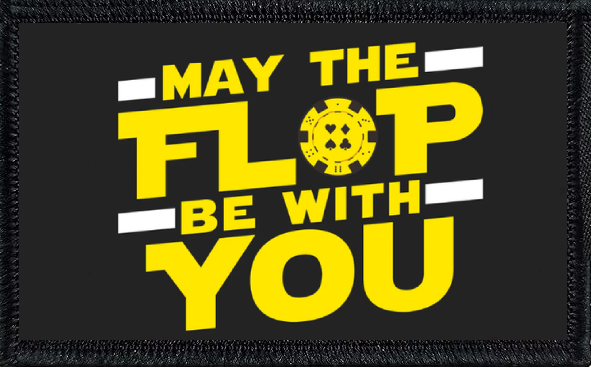 May the Flop Be With You