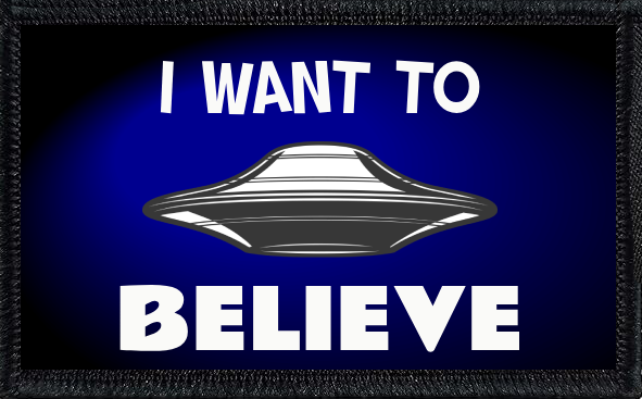 I Want To Believe