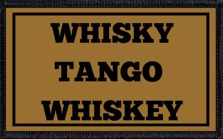 Whiskey Tango Whisky